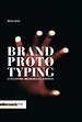 Brand Prototyping (Heruitgave)