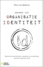 Bouwen aan organisatie identiteit