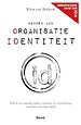 Bouwen aan organisatie identiteit