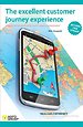 The excellent customer journey experience The excellent customer journey experience