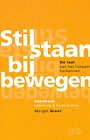 Stilstaan bij bewegen