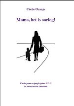 Mama, het is oorlog!
