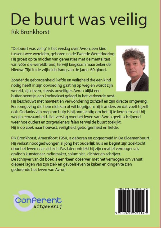 De buurt was veilig