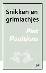 Snikken en grimlachjes
