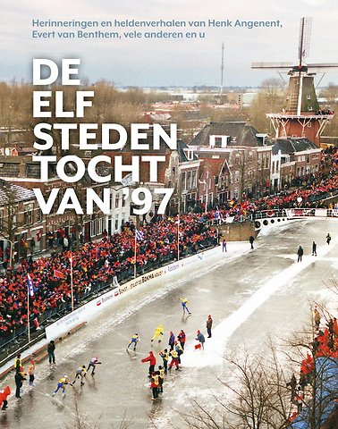 De Elfstedentocht van '97