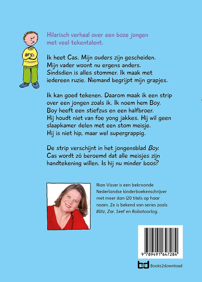 Boy, een stripheld met een stiefzus en een halfbroer