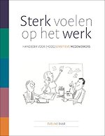 Sterk voelen op het werk