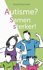 Autisme? Samen sterker!