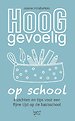 Hooggevoelig op school