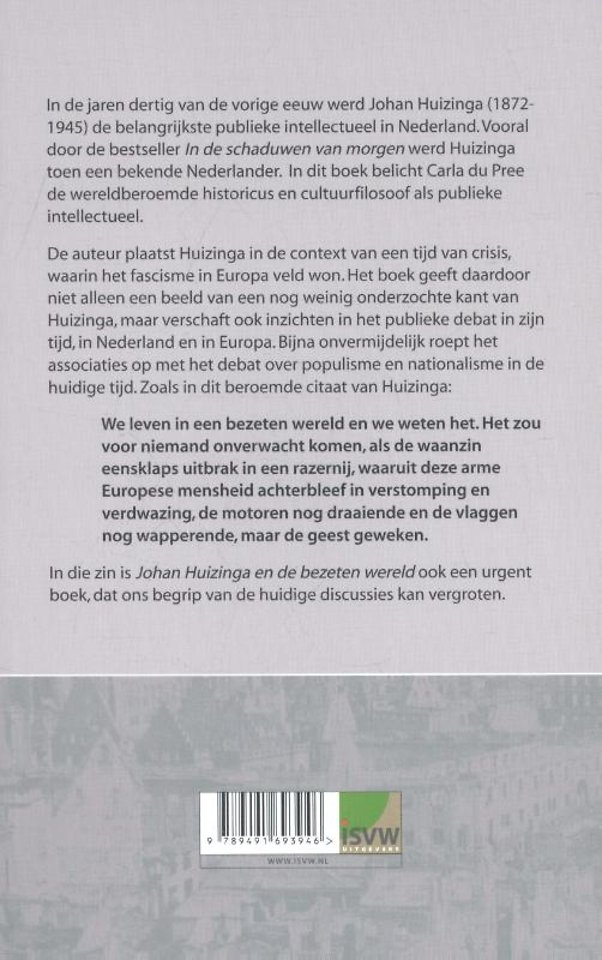 Johan Huizinga en de bezeten wereld