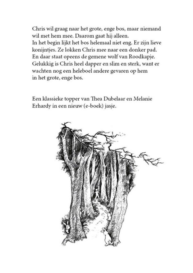Dappere Chris in het enge bos