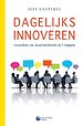 Dagelijks innoveren Dagelijks innoveren