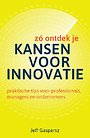 Zó ontdek je kansen voor innovatie