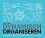 Dynamisch organiseren Dynamisch organiseren