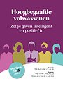 Hoogbegaafde volwassenen Hoogbegaafde volwassenen