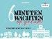 6 minuten wachten op geluk
