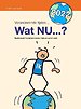 Wat nu? Wat nu?