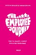 The employee journey The employee journey