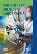 Veiligheid en milieu in laboratoria