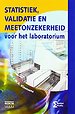 Statistiek, validatie en meetonzekerheid voor het laboratorium