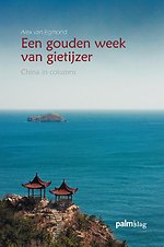 Een gouden week van gietijzer Een gouden week van gietijzer