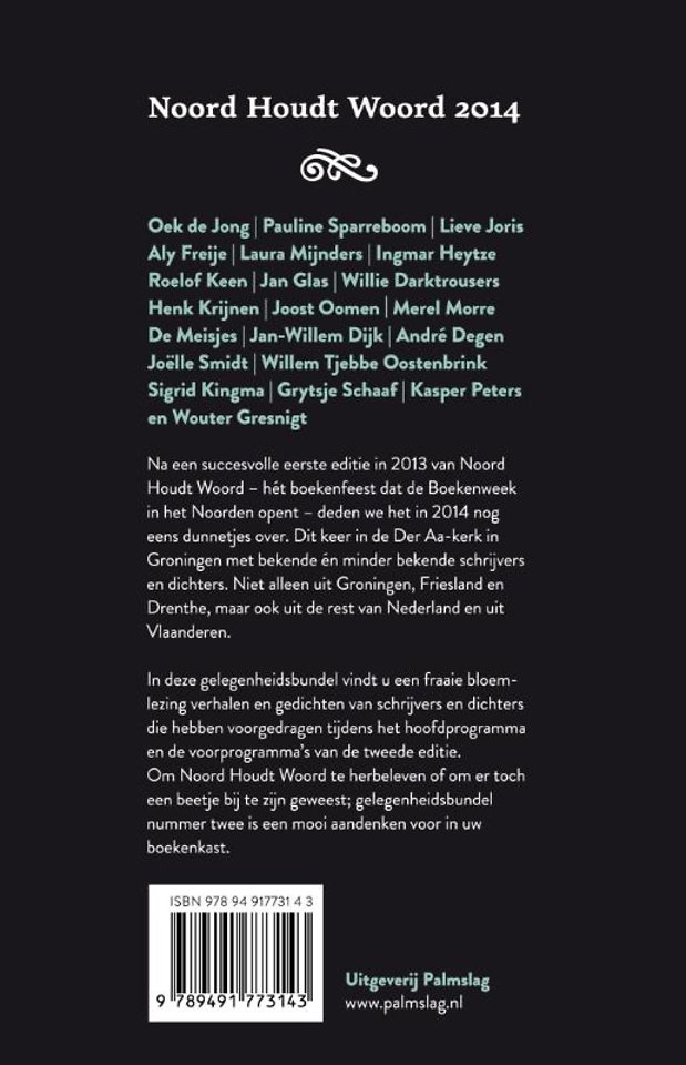 Noord houdt woord 2014