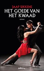 Het goede van het kwaad