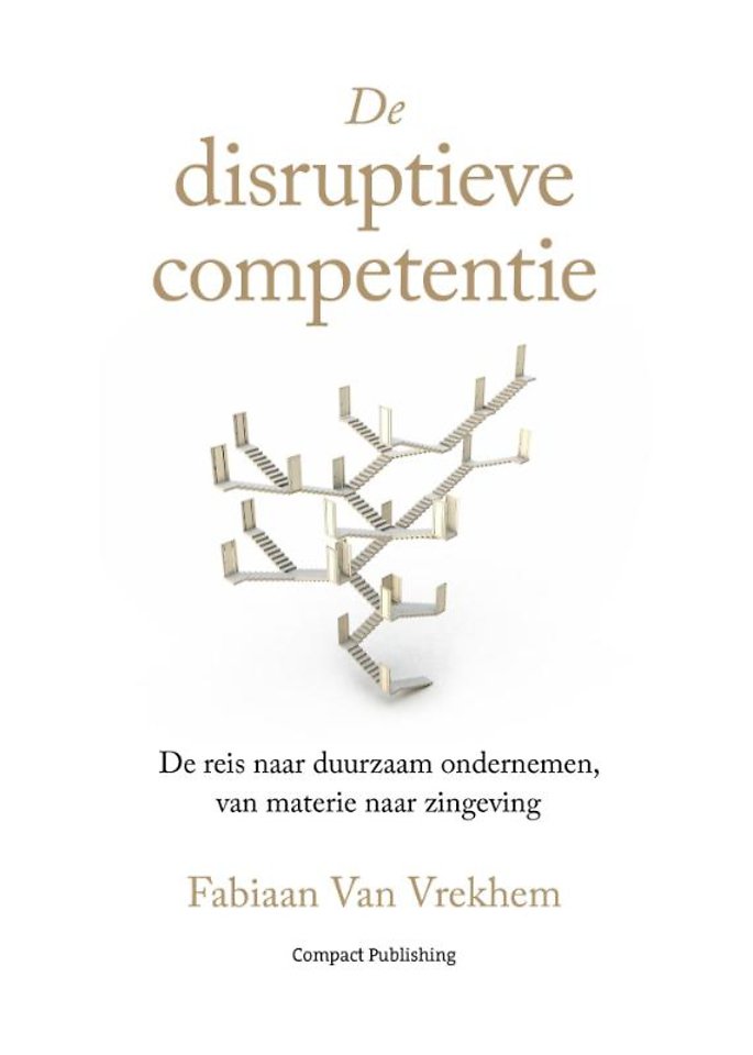De disruptieve competentie De disruptieve competentie