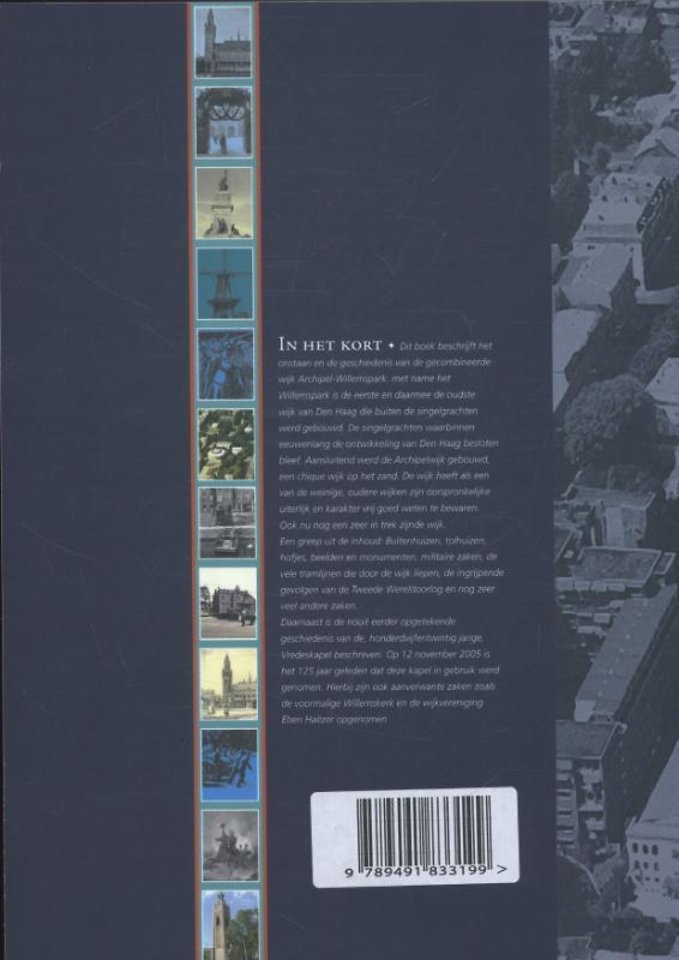 De geschiedenis van de Haagse archipel en Willemsparkbuurt