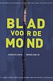 Blad voor de mond - persvrijheid wereldwijd Blad voor de mond - persvrijheid wereldwijd
