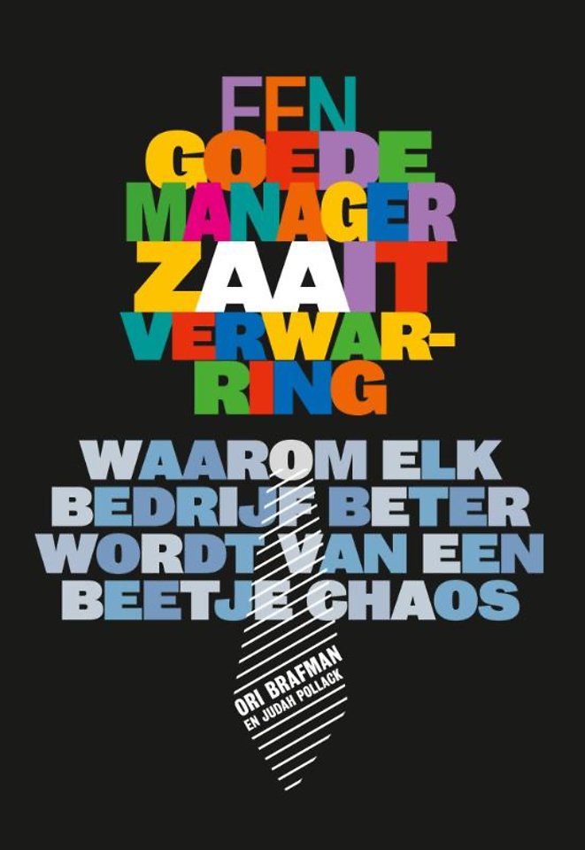 Een goede manager zaait verwarring Een goede manager zaait verwarring