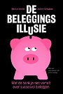 De beleggingsillusie De beleggingsillusie