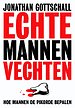 Echte mannen vechten Echte mannen vechten