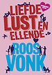 Liefde, lust en ellende Liefde, lust en ellende