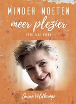Minder moeten meer plezier