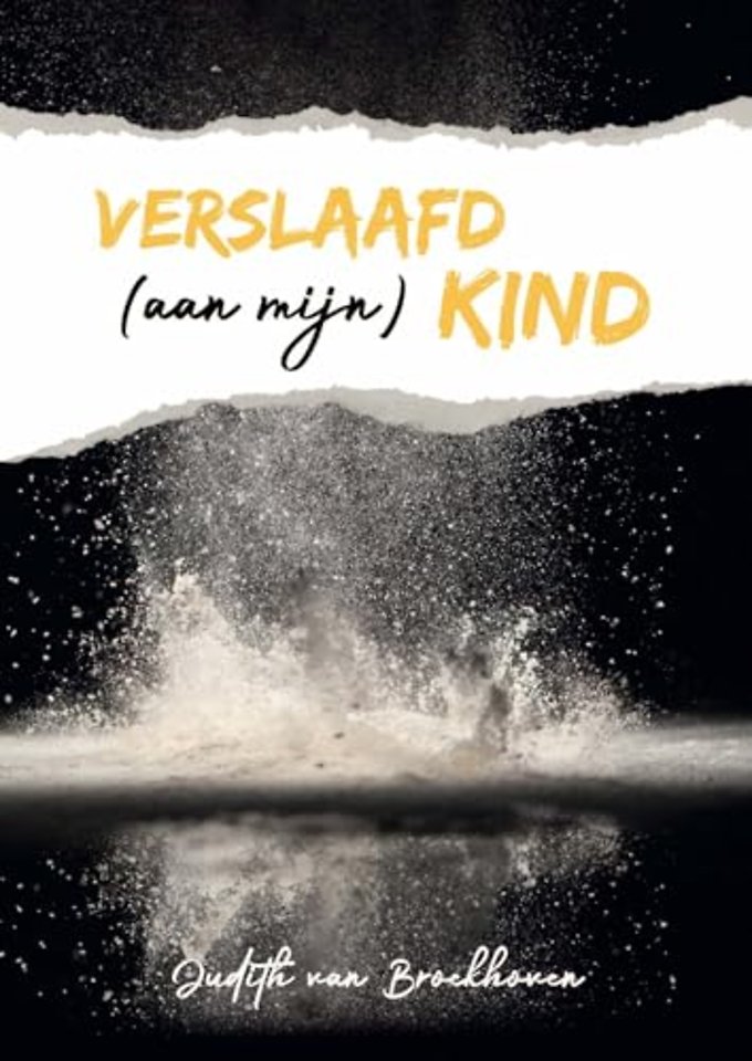 Verslaafd (aan mijn) kind