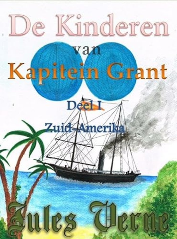 De kinderen van kapitein Grant deel I