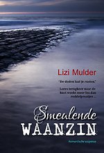 Smeulende waanzin Smeulende waanzin