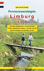 Provinciewandelgids Limburg Zuid Provinciewandelgids Limburg Zuid
