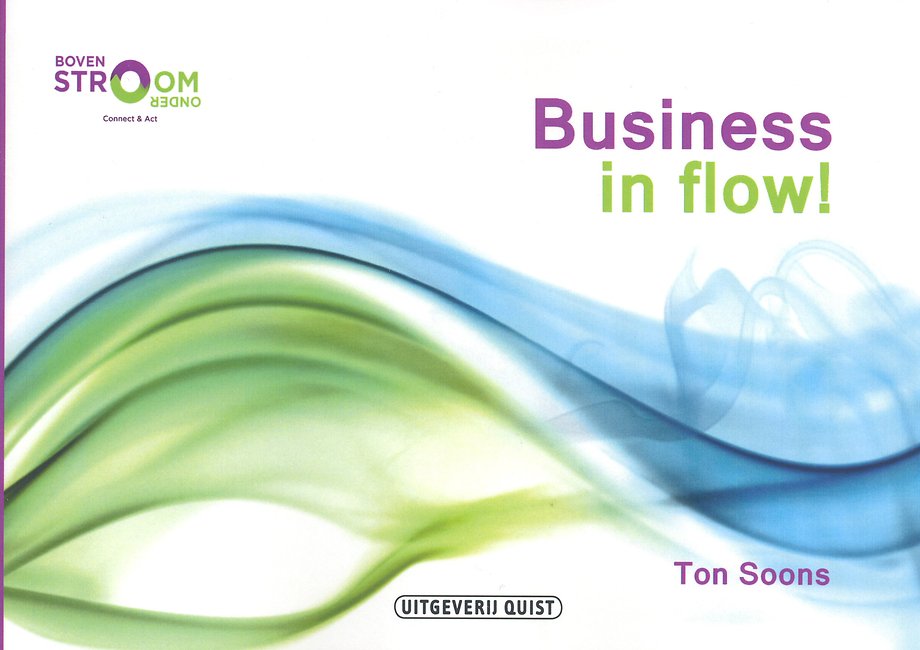 Business in flow! Business in flow!