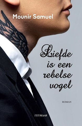Liefde is een rebelse vogel