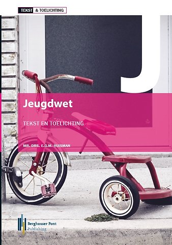 Jeugdwet - Tekst en toelichting