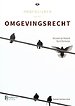 Hoofdlijnen van het Omgevingsrecht