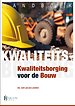 Handboek Kwaliteitsborging voor het bouwen Handboek Kwaliteitsborging voor het bouwen