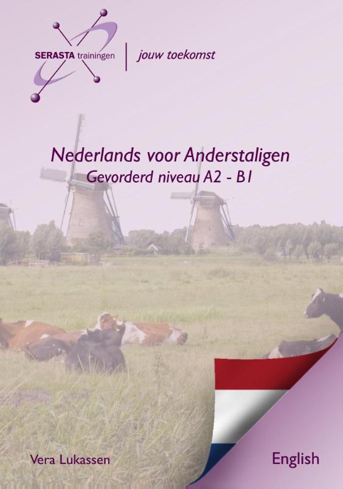 Dutch for foreigners advanced Nederlands Engels Level A2 - B1
