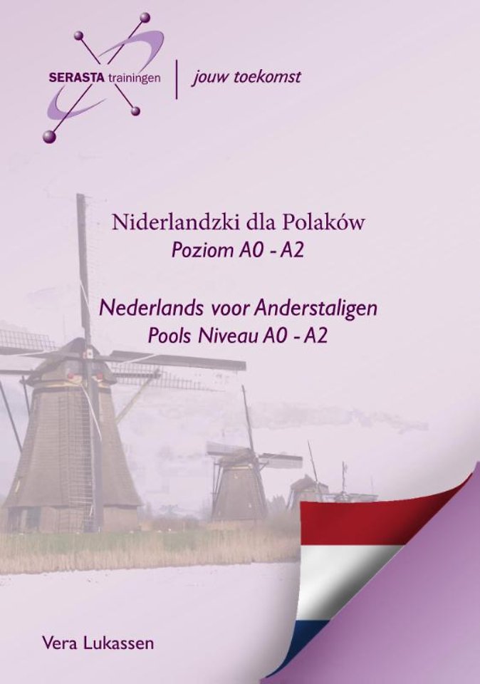 Niderlandzki dla Polaków | Nederlands voor Polen niveau A0 - A2