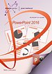 PowerPoint 2016 PowerPoint 2016