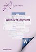 Word 2016 beginners Word 2016 beginners