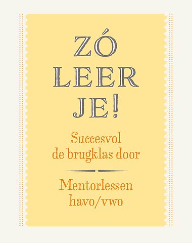 Zó leer je! Mentorlessen havo/vwo