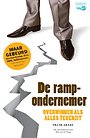 De rampondernemer De rampondernemer